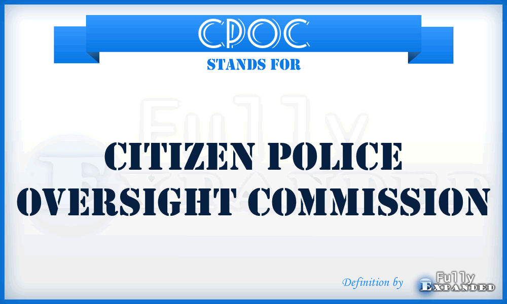 CPOC - Citizen Police Oversight Commission