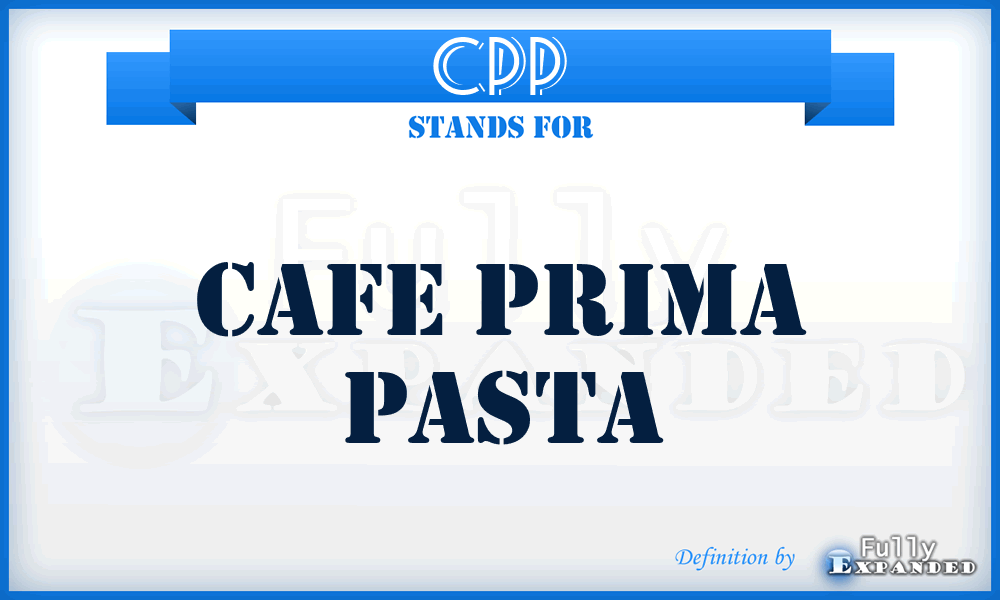 CPP - Cafe Prima Pasta