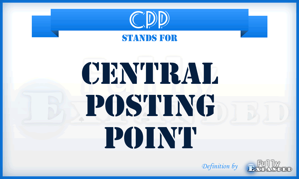CPP - Central Posting Point