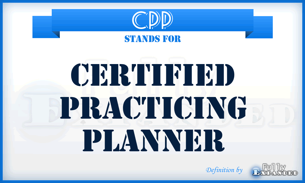 CPP - Certified Practicing Planner