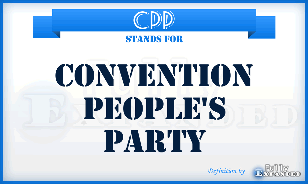 CPP - Convention People's Party