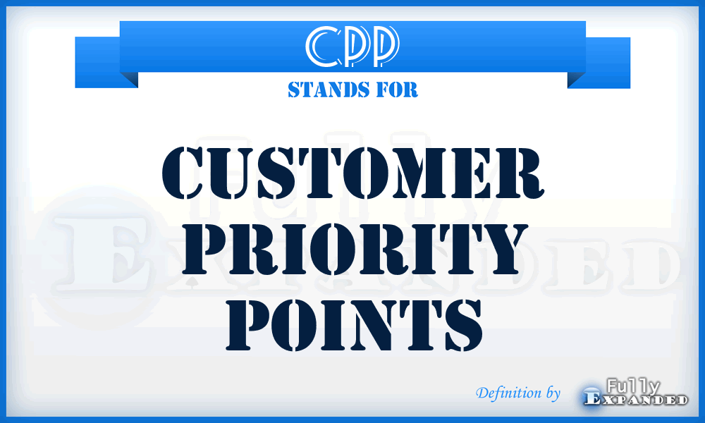 CPP - Customer Priority Points