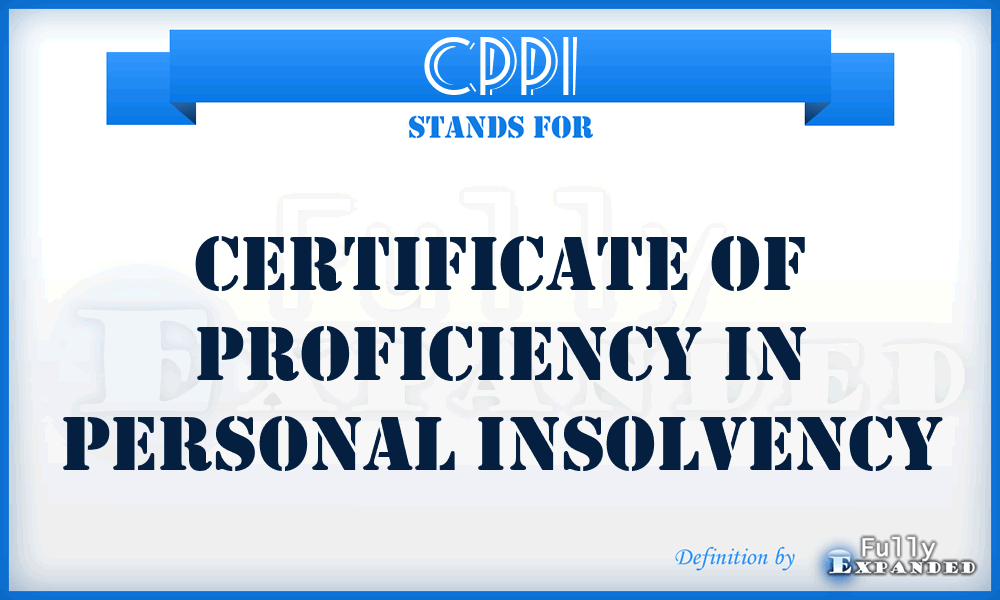 CPPI - Certificate of Proficiency in Personal Insolvency