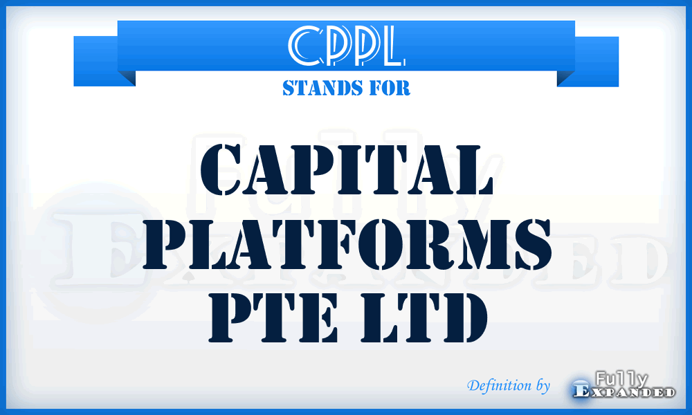 CPPL - Capital Platforms Pte Ltd
