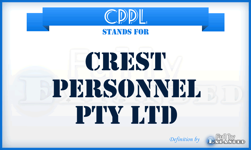 CPPL - Crest Personnel Pty Ltd