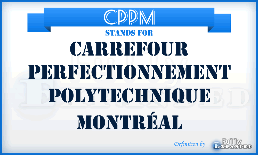 CPPM - Carrefour Perfectionnement Polytechnique Montréal