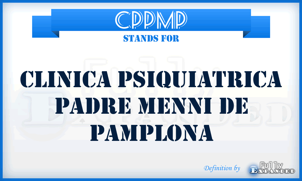 CPPMP - Clinica Psiquiatrica Padre Menni de Pamplona