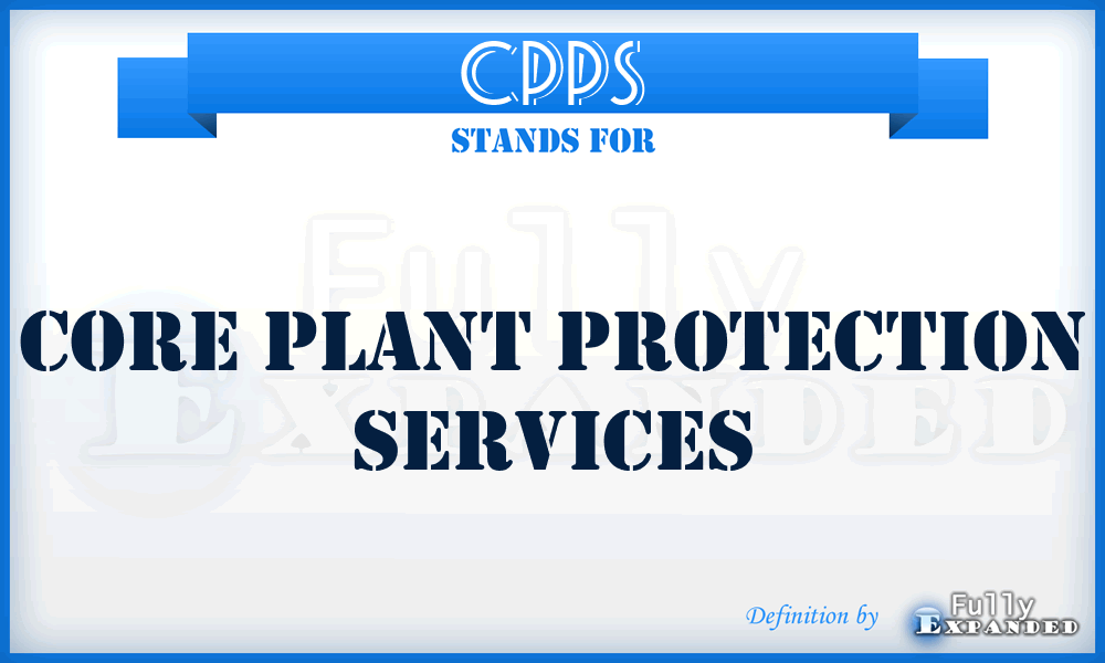 CPPS - Core Plant Protection Services