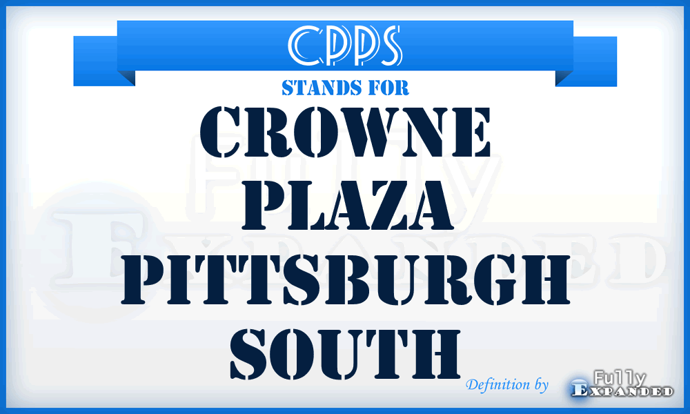 CPPS - Crowne Plaza Pittsburgh South