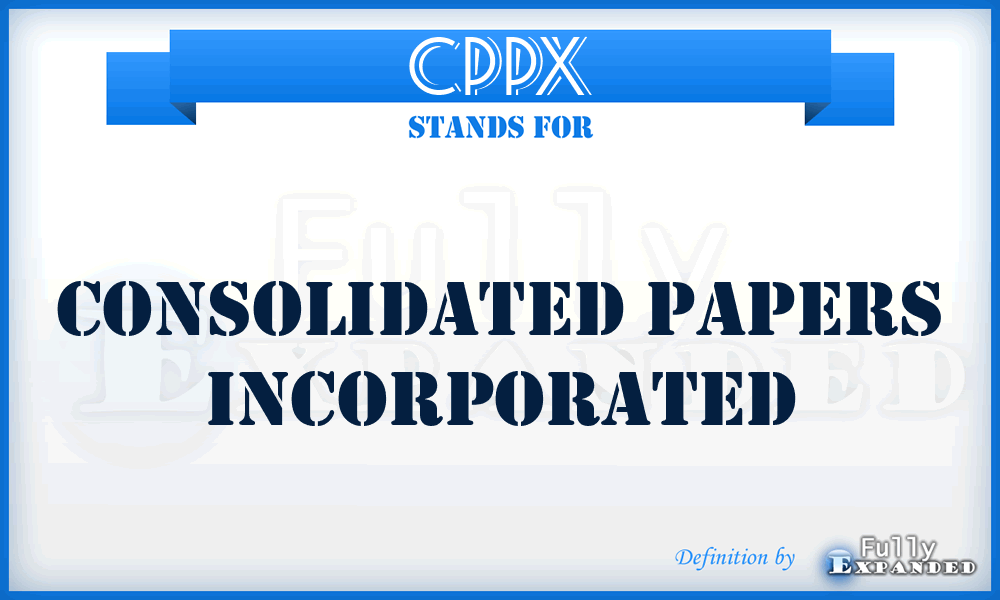 CPPX - Consolidated Papers Incorporated