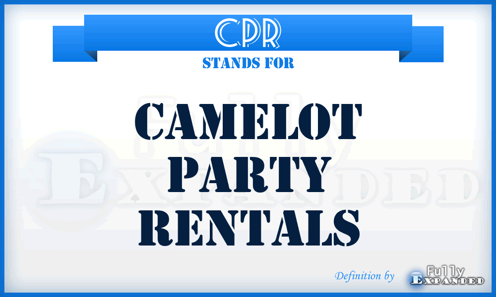 CPR - Camelot Party Rentals