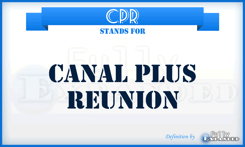 CPR - Canal Plus Reunion