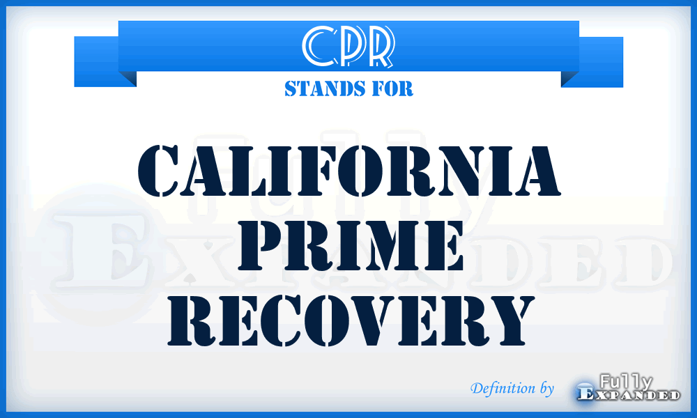 CPR - California Prime Recovery