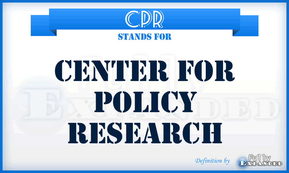 CPR - Center for Policy Research
