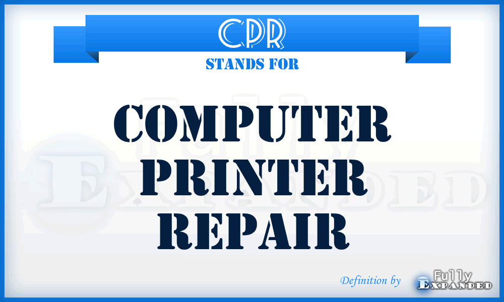 CPR - Computer Printer Repair