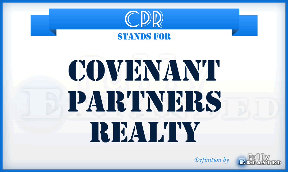 CPR - Covenant Partners Realty