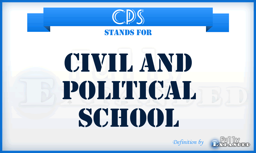 CPS - Civil and Political School