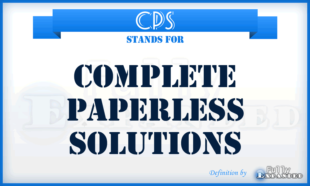 CPS - Complete Paperless Solutions