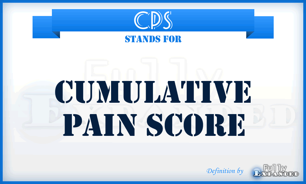 CPS - Cumulative Pain Score