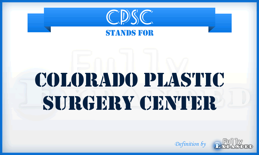 CPSC - Colorado Plastic Surgery Center