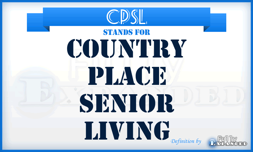 CPSL - Country Place Senior Living