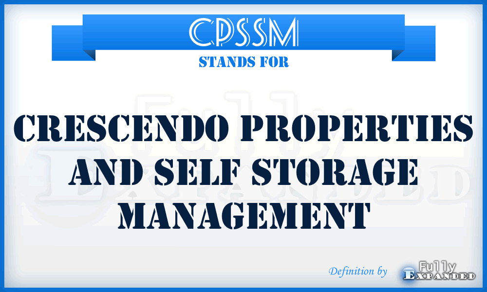 CPSSM - Crescendo Properties and Self Storage Management