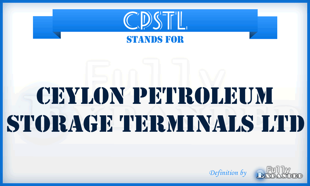 CPSTL - Ceylon Petroleum Storage Terminals Ltd