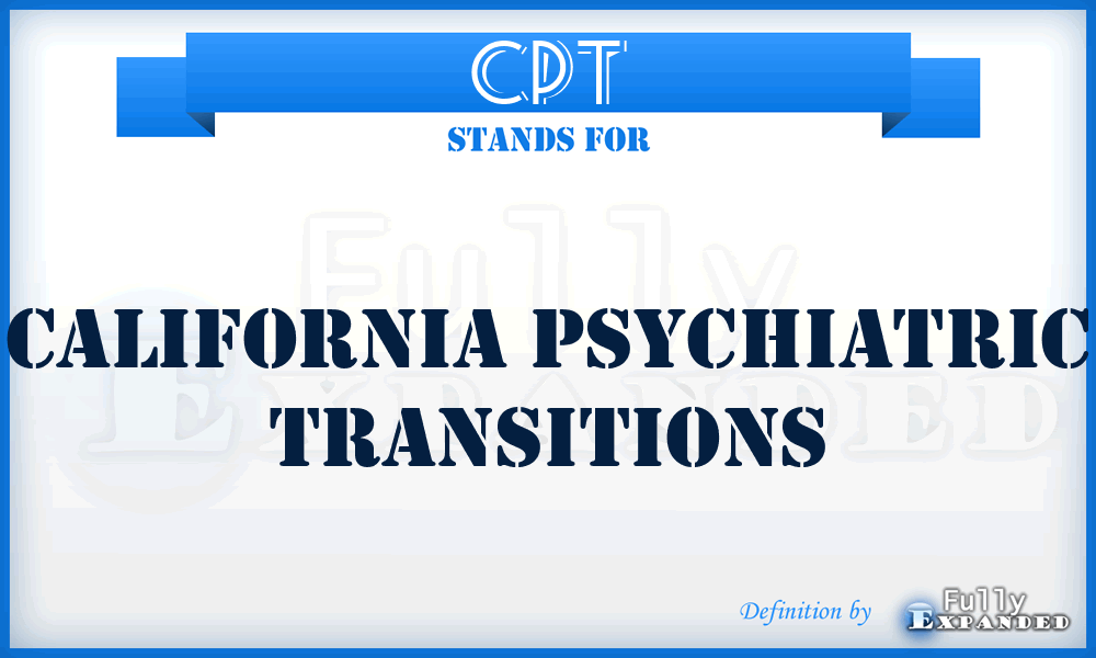 CPT - California Psychiatric Transitions