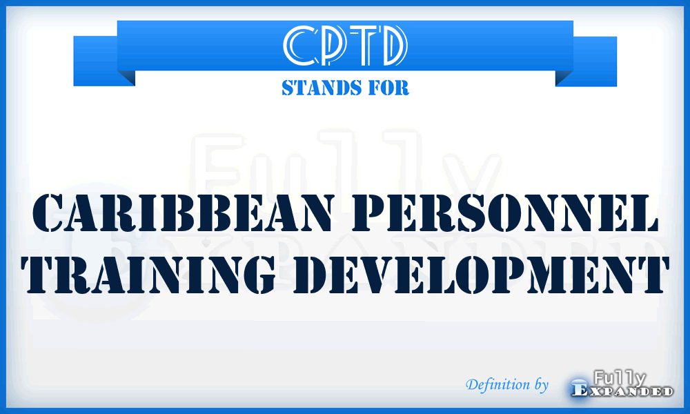 CPTD - Caribbean Personnel Training Development