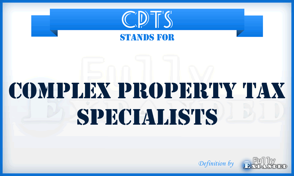 CPTS - Complex Property Tax Specialists