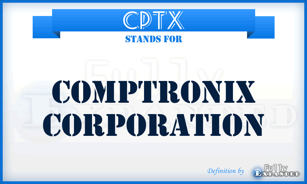CPTX - Comptronix Corporation