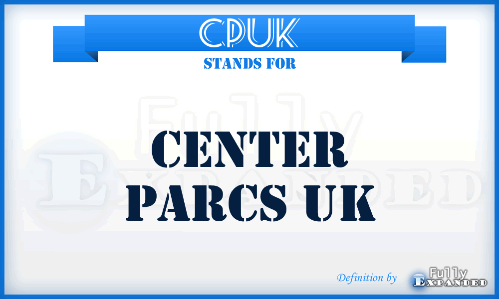 CPUK - Center Parcs UK