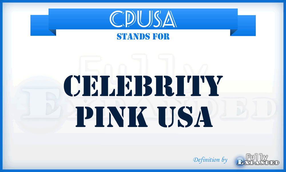 CPUSA - Celebrity Pink USA