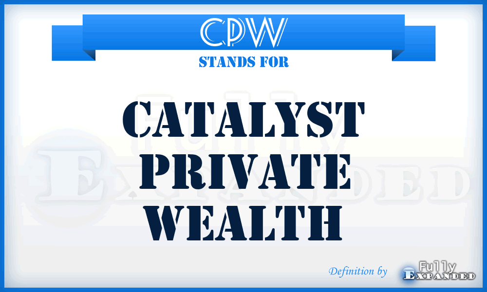 CPW - Catalyst Private Wealth