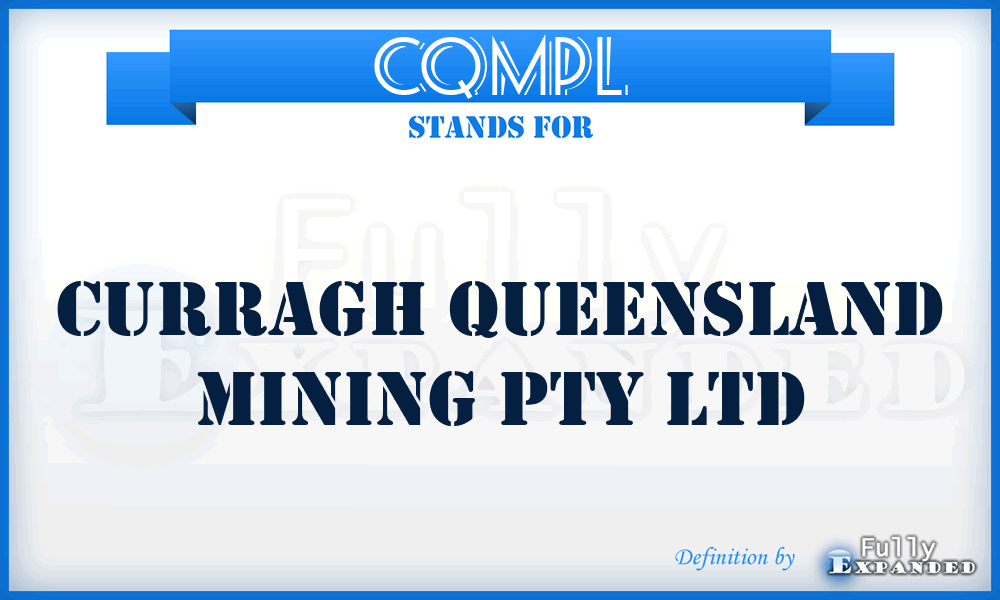 CQMPL - Curragh Queensland Mining Pty Ltd