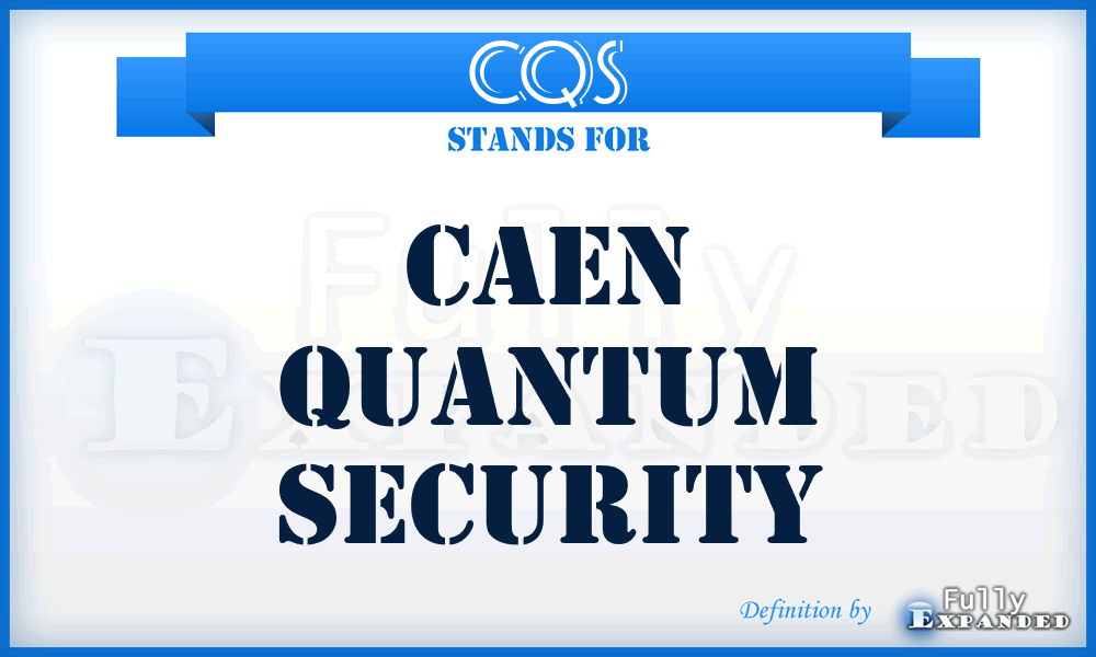 CQS - Caen Quantum Security