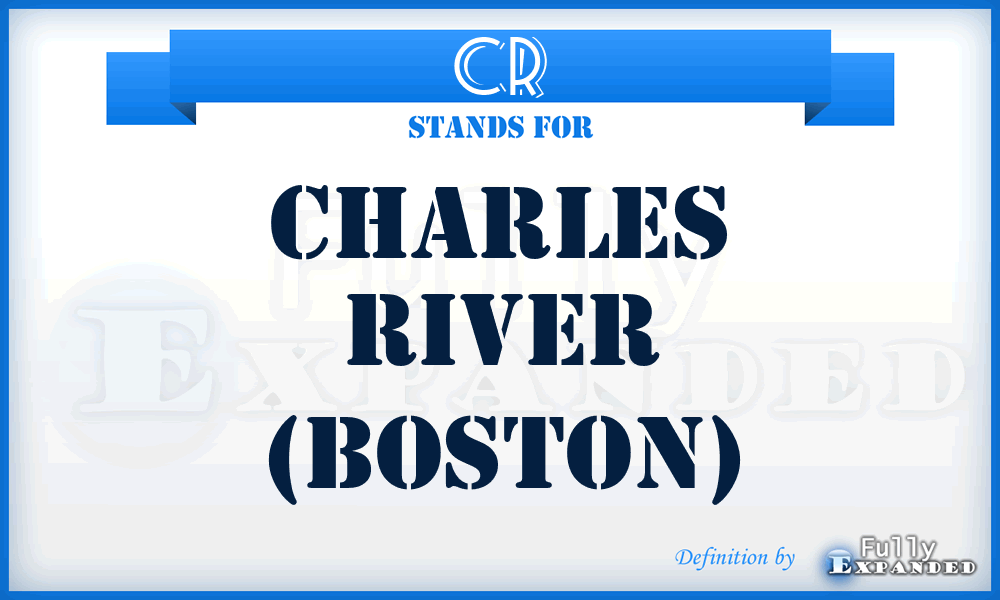 CR - Charles River (Boston)