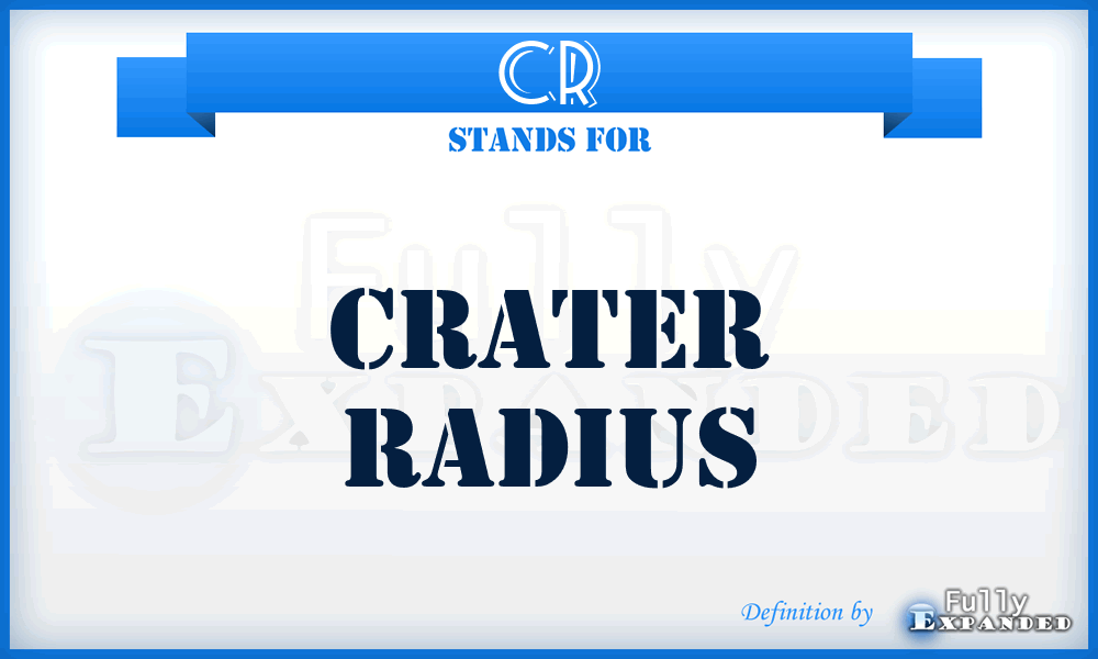CR - Crater Radius