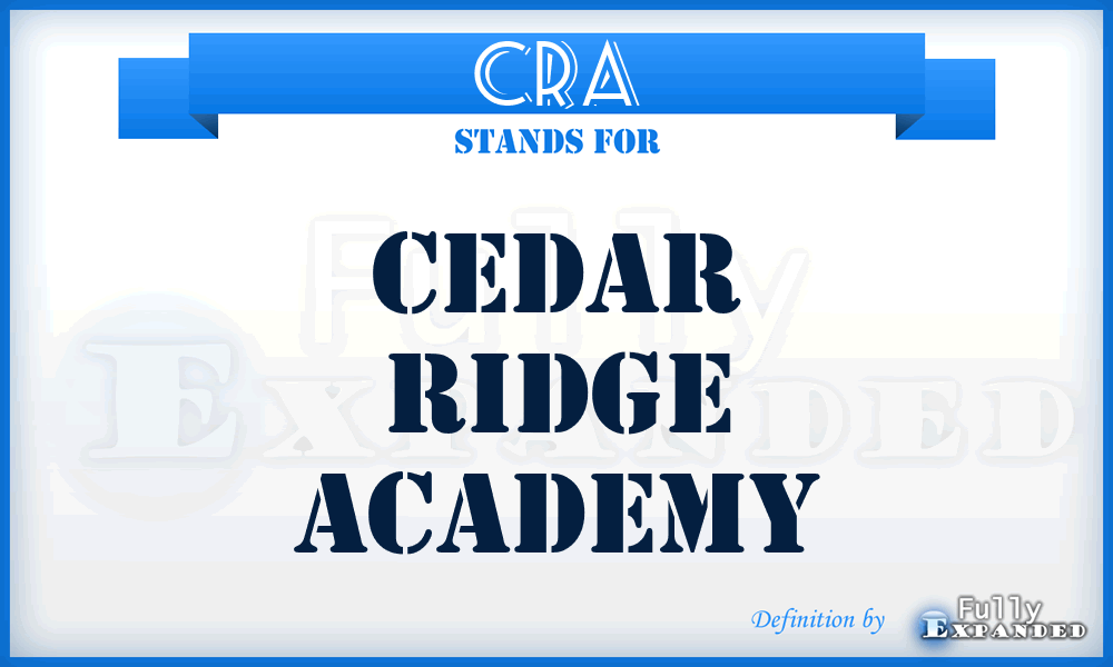 CRA - Cedar Ridge Academy