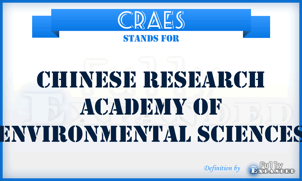 CRAES - Chinese Research Academy of Environmental Sciences