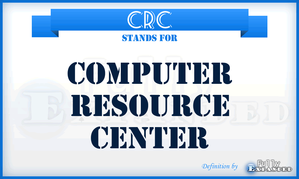 CRC - Computer Resource Center