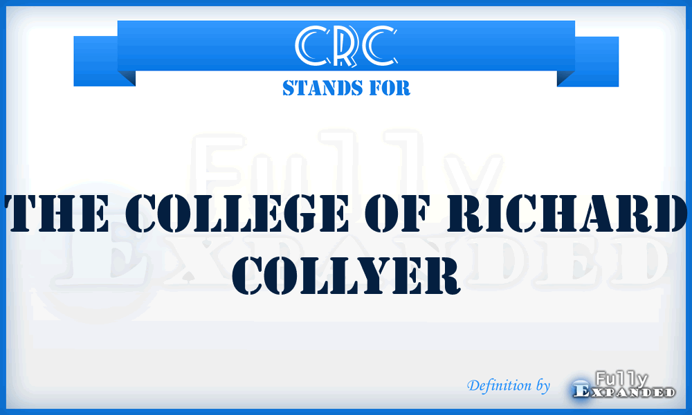 CRC - The College of Richard Collyer