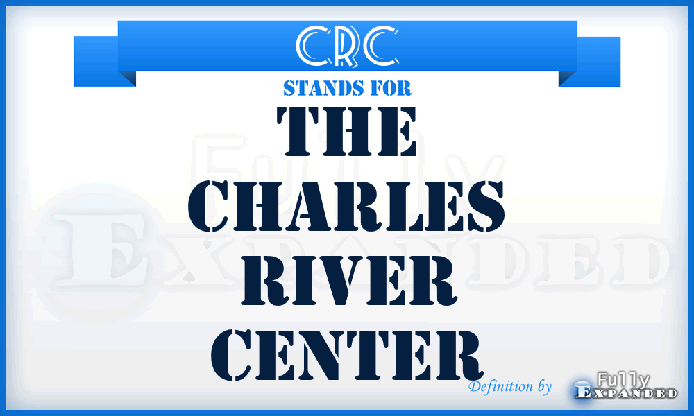 CRC - The Charles River Center