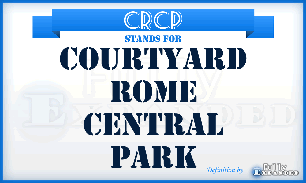 CRCP - Courtyard Rome Central Park