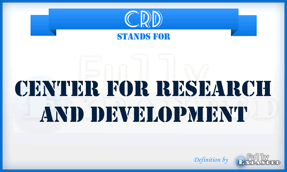 CRD - Center for Research and Development