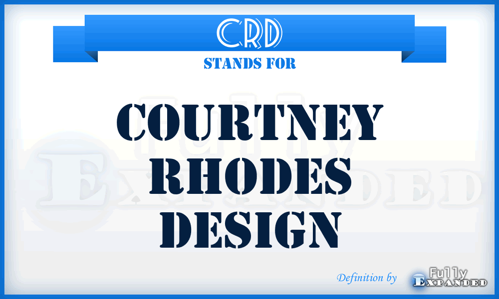 CRD - Courtney Rhodes Design