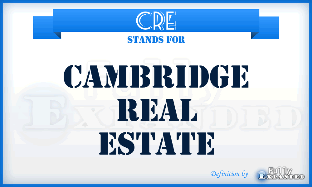 CRE - Cambridge Real Estate