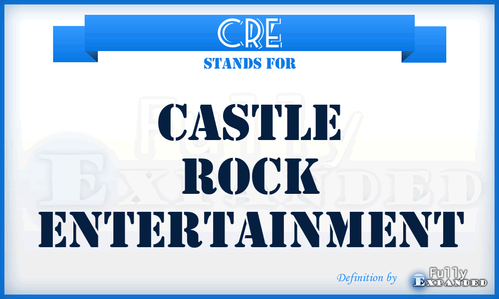 CRE - Castle Rock Entertainment