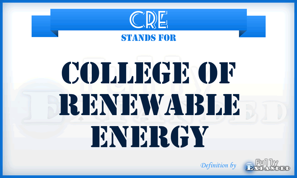 CRE - College of Renewable Energy