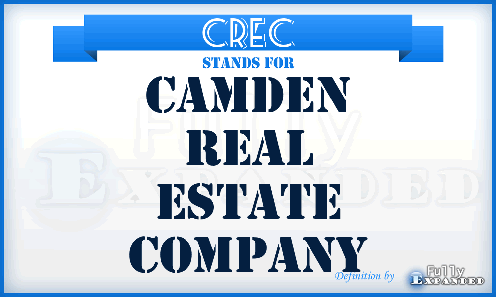 CREC - Camden Real Estate Company